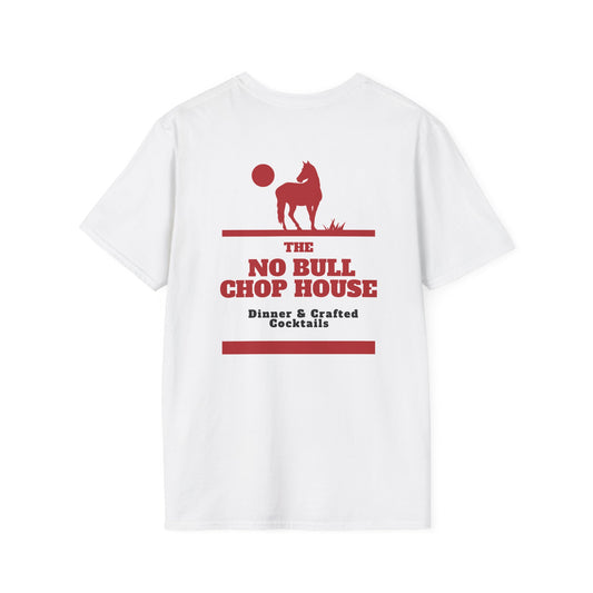 Chop House for Dinner- Tee